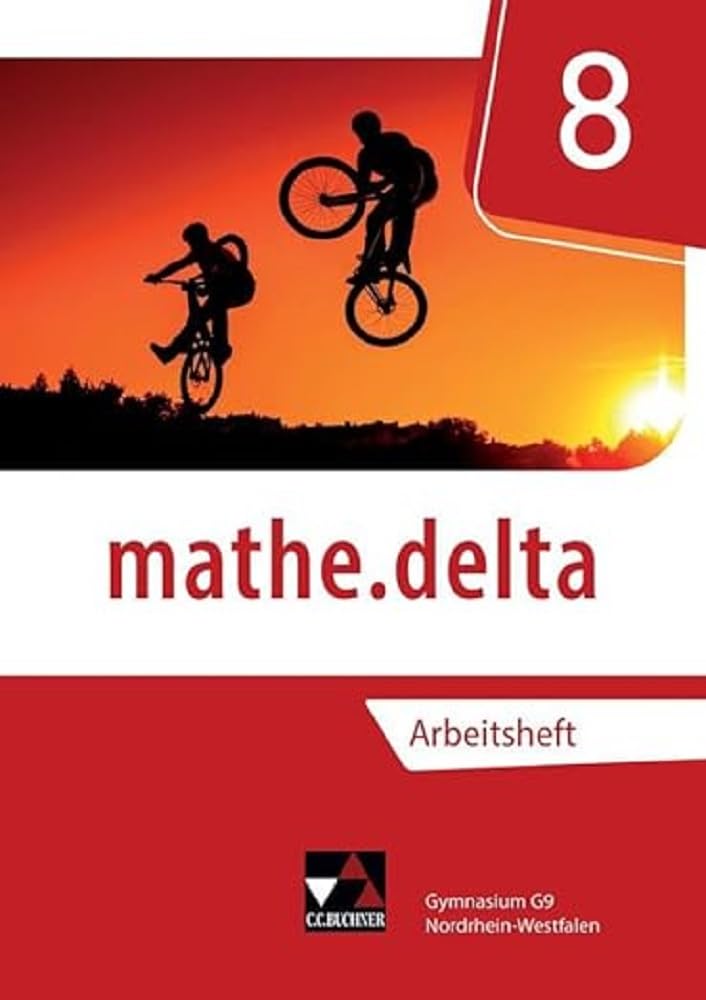 mathe.delta – Nordrhein-Westfalen / mathe.delta NRW AH 8 Study Guides