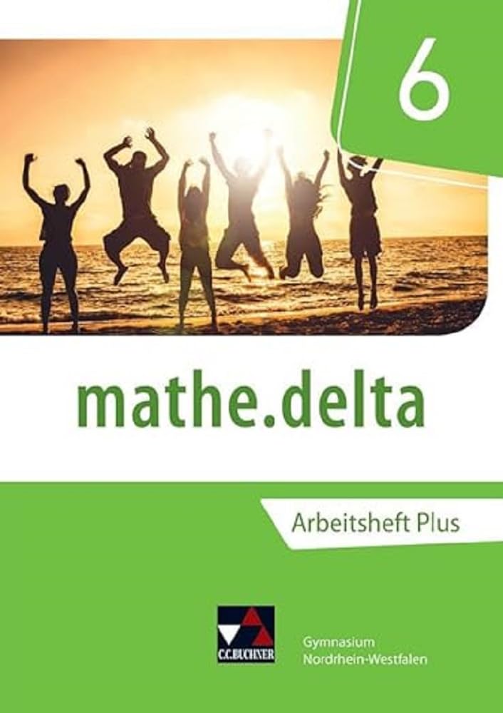 mathe.delta 6 Arbeitsheft plus Nordrhein-Westfalen Study Guides