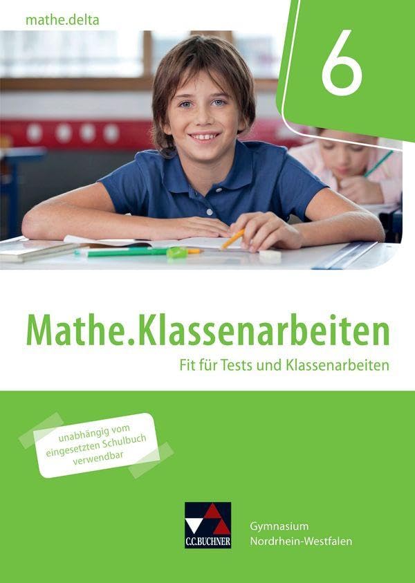 mathe.delta NRW Klassenarbeiten 6 Study Guides