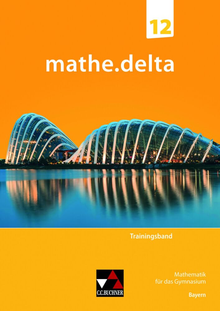mathe.delta Bayern Trainingsband 12 Study Guides
