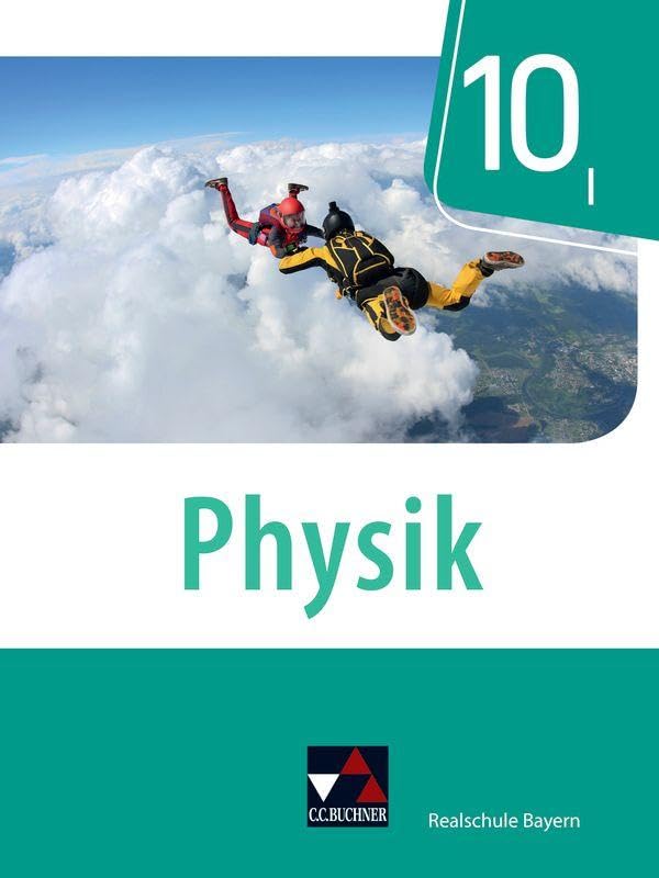 Physik 10 Schülerband Realschule Bayern Study Guides