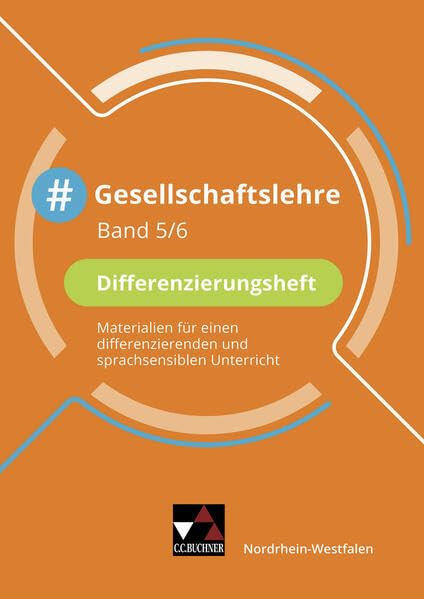 #Gesellschaftslehre – Nordrhein-Westfalen / #Gesellschaftslehre NRW Differenzierungsheft 5/6: Gesellschaftslehre für die Gesamtschule und ... für die Gesamtschule und Sekundarschule) Learning & Reference