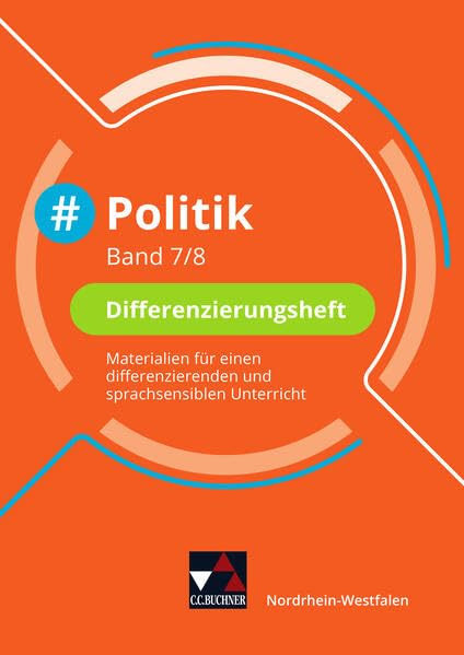 #Politik - Nordrhein-Westfalen 7/8 Differenzierungsheft Study Guides