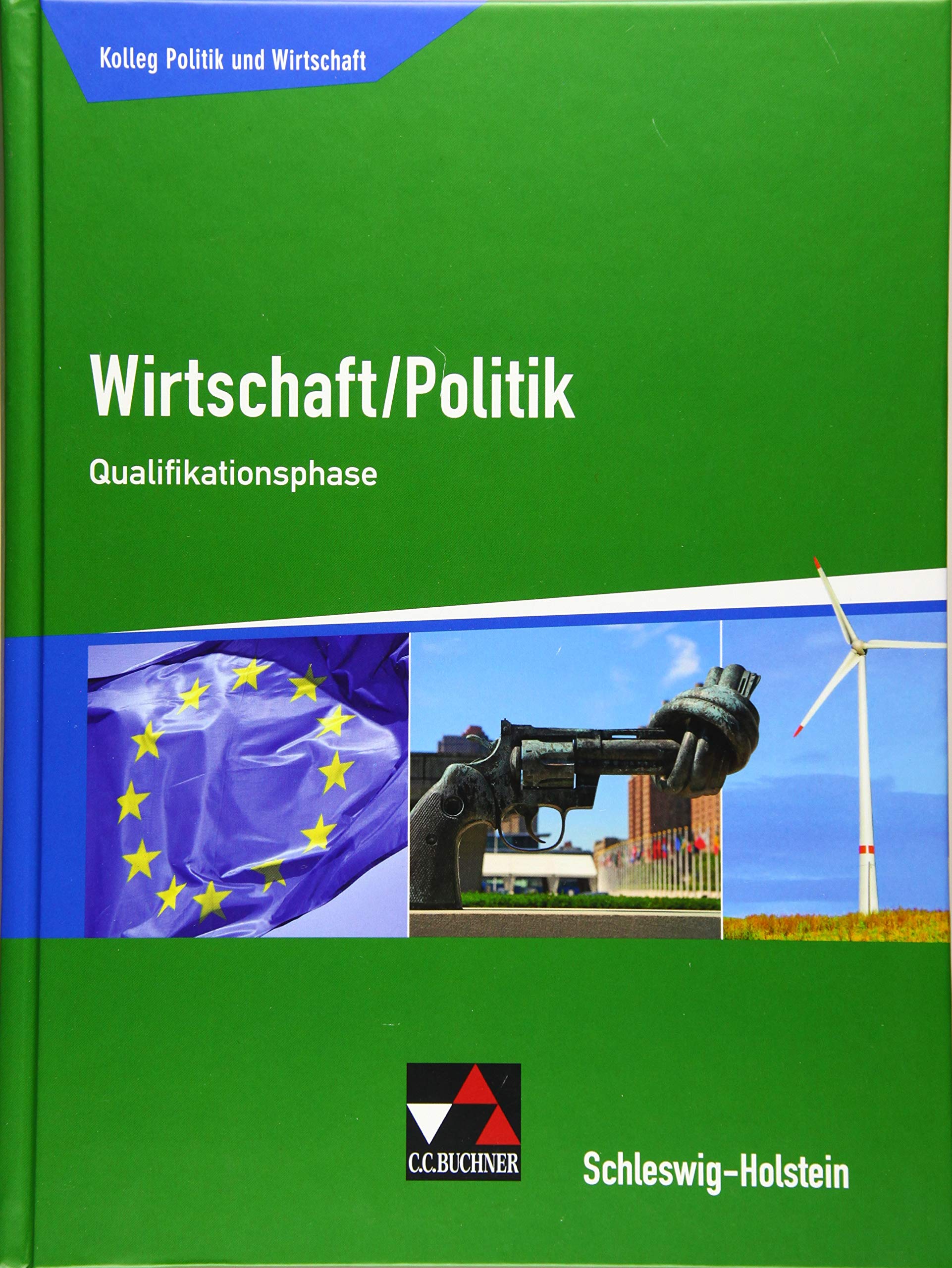 Kolleg Politik und Wirtschaft Qualifikationsphase Schleswig-Holstein Business, Finance & Career