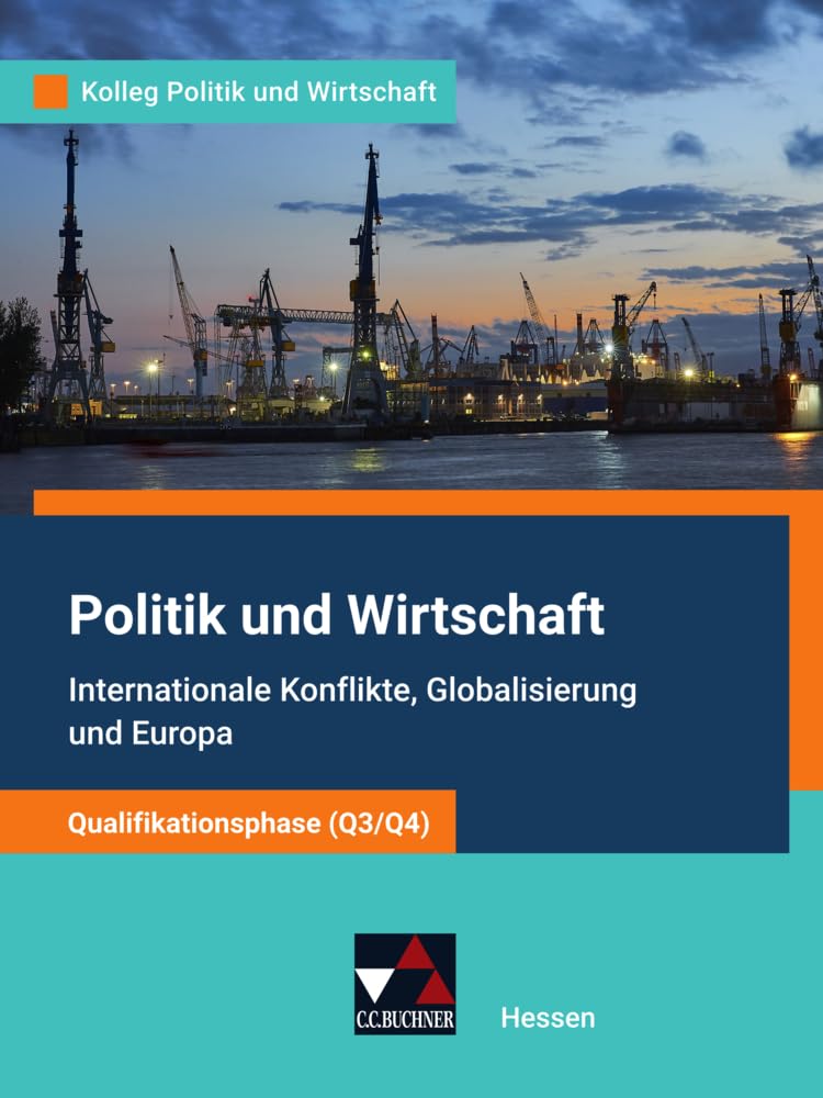 Kolleg Politik und Wirtschaft – Hessen - neu / Kolleg Politik u. Wirtschaft He Qualiphase Q3/Q4 Study Guides