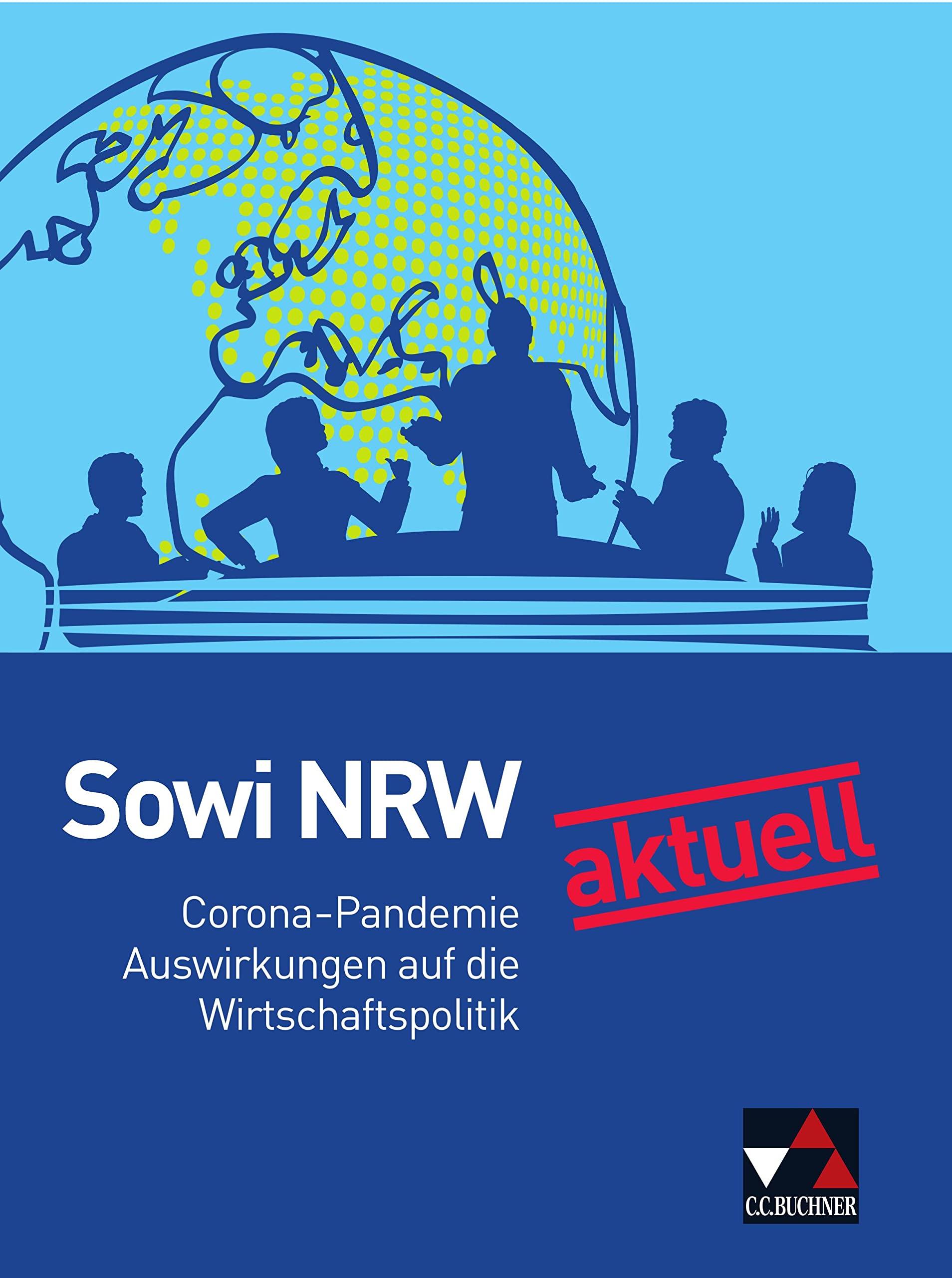 Sowi NRW neu aktuell: Corona und Wirtschaftspolitik book