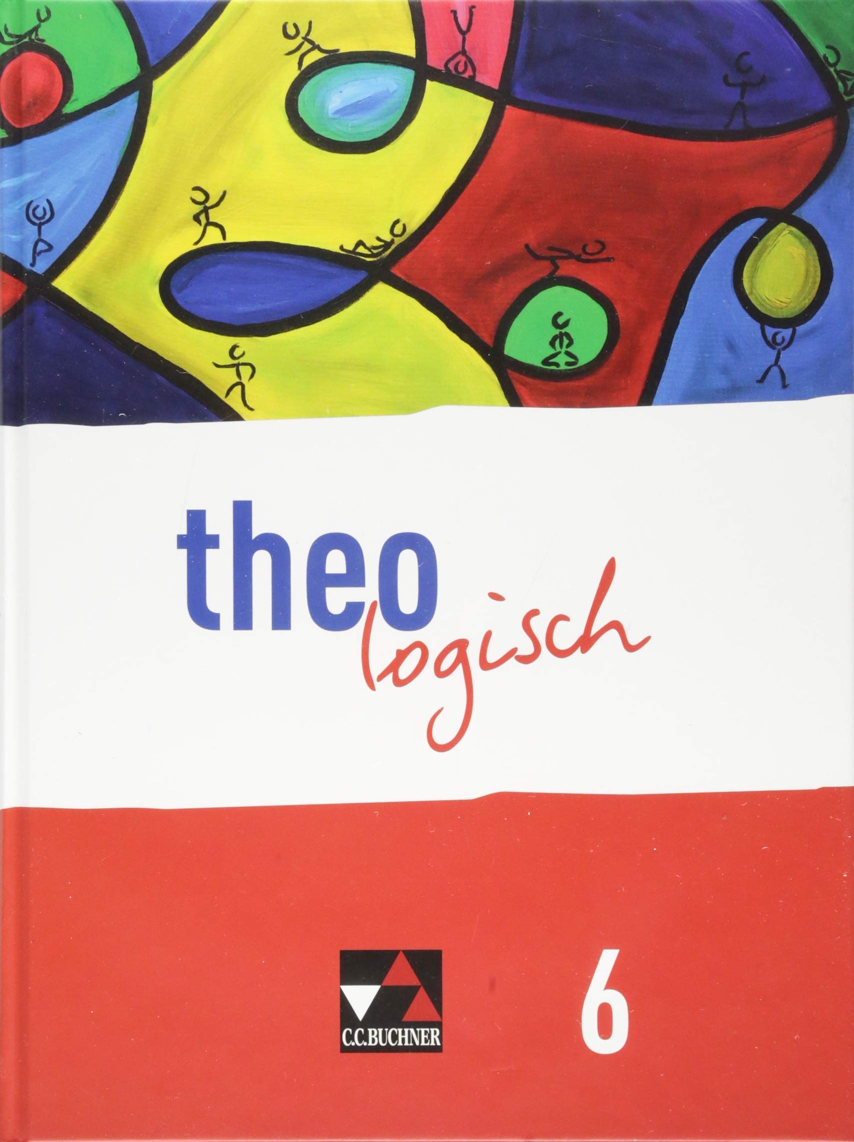 theologisch – Bayern / theologisch Bayern 6 Study Guides