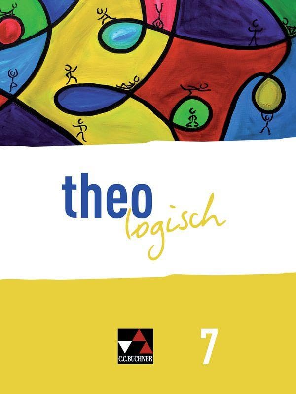 theologisch 7 Schülerband Bayern Study Guides
