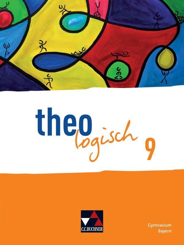 theologisch 9 Schülerband Bayern Study Guides