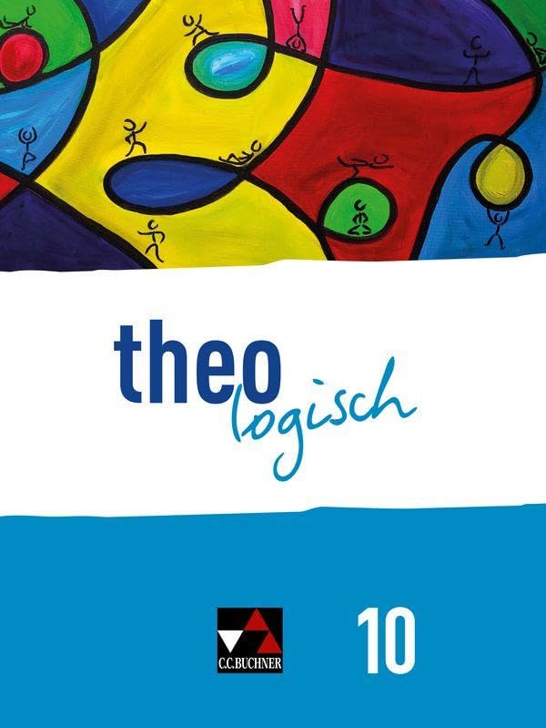 theologisch10 Schülerband Bayern Study Guides