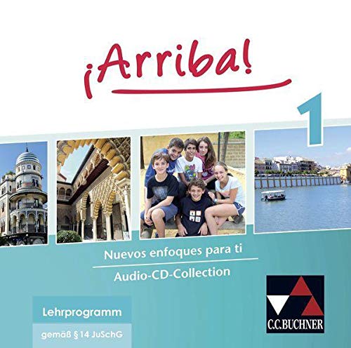 ¡Arriba! Audio-CD Collection 1: Nuevos enfoques para ti. Lehrwerk für Spanisch als 2. Fremdsprache cd