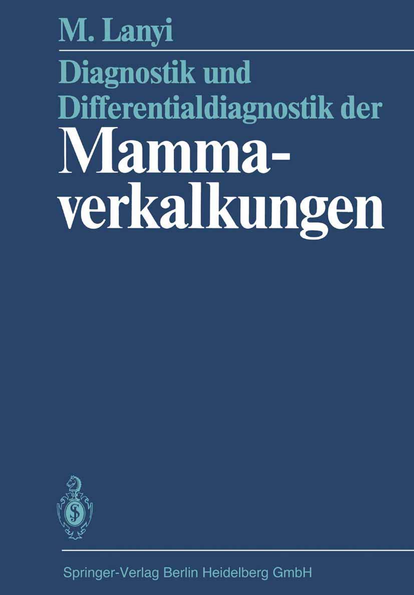 Diagnostik und Differentialdiagnostik der Mammaverkalkungen Medicine