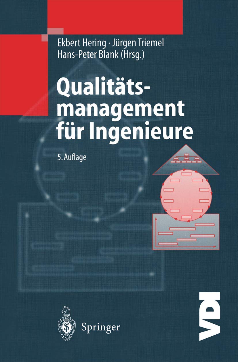 Qualitätsmanagement für Ingenieure (VDI-Buch) (German Edition) Law