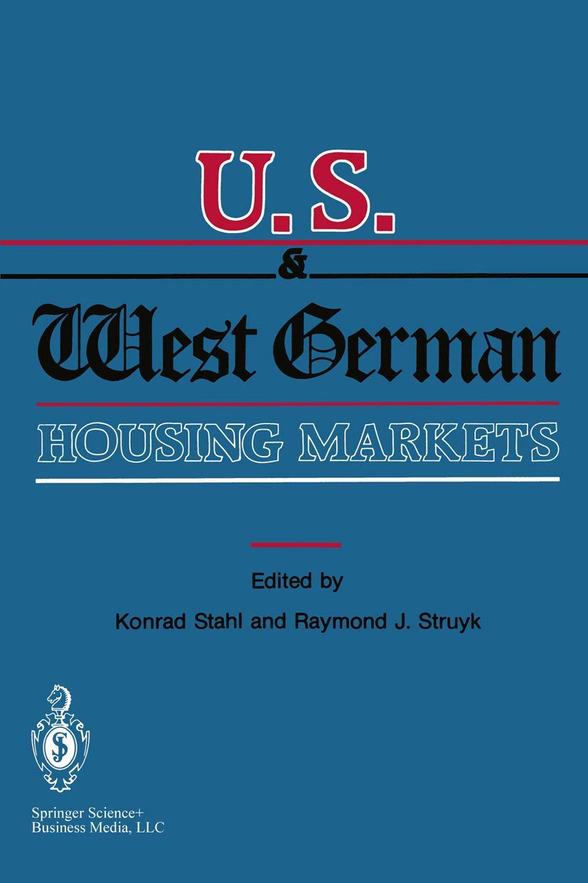 U.S. and West German Housing Markets: Comparative Economic Analyses Law