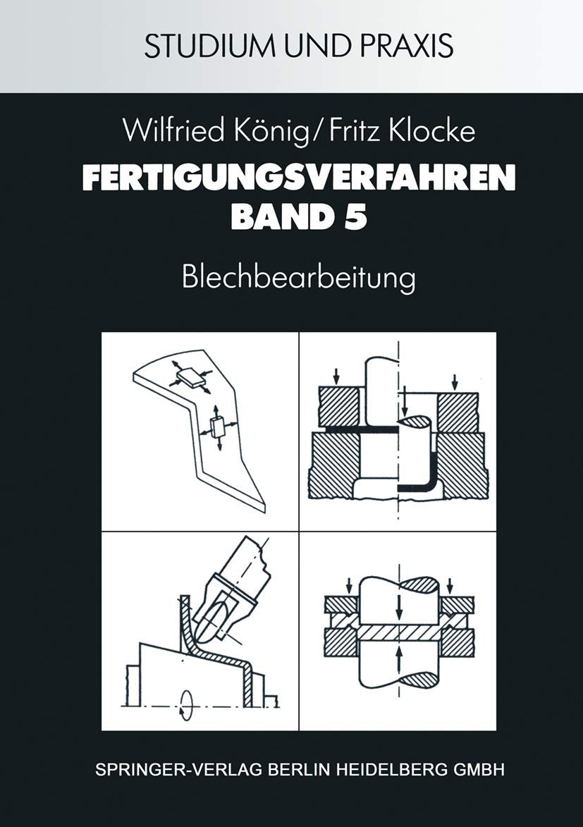 Fertigungsverfahren: Blechbearbeitung (VDI-Buch) Business, Finance & Career