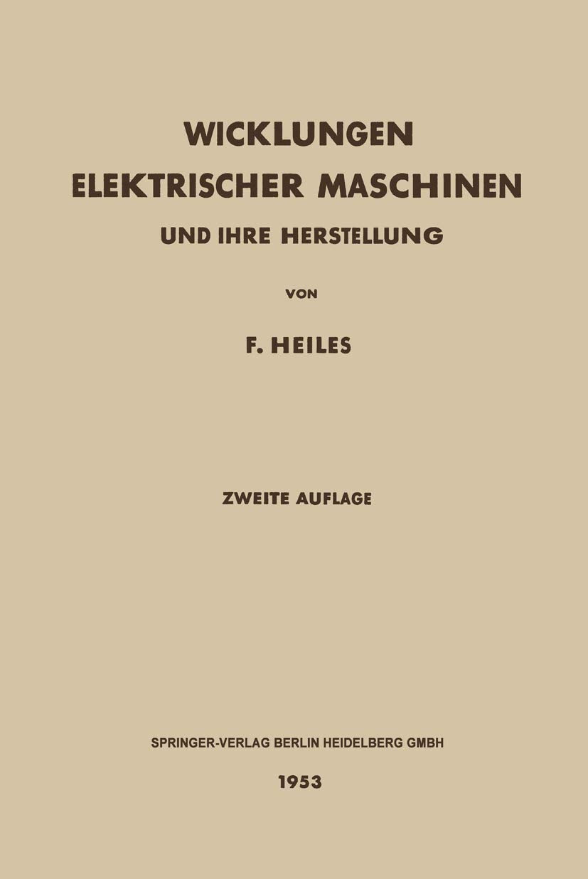 Wicklungen Elektrischer Maschinen: Und Ihre Herstellung Business & Technology