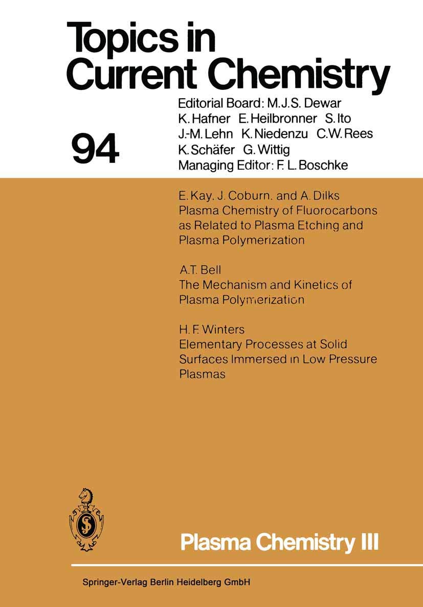 Plasma Chemistry III (Topics in Current Chemistry, Band 94) Natural Sciences