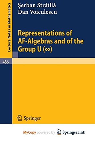 Representations of AF-Algebras and of the Group U. (infinite) Mathematics
