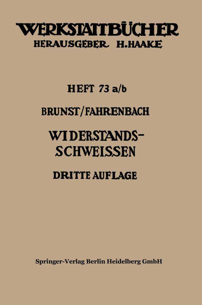 Widerstandsschweißen (Werkstattbücher, 73 a/b) Business, Finance & Career