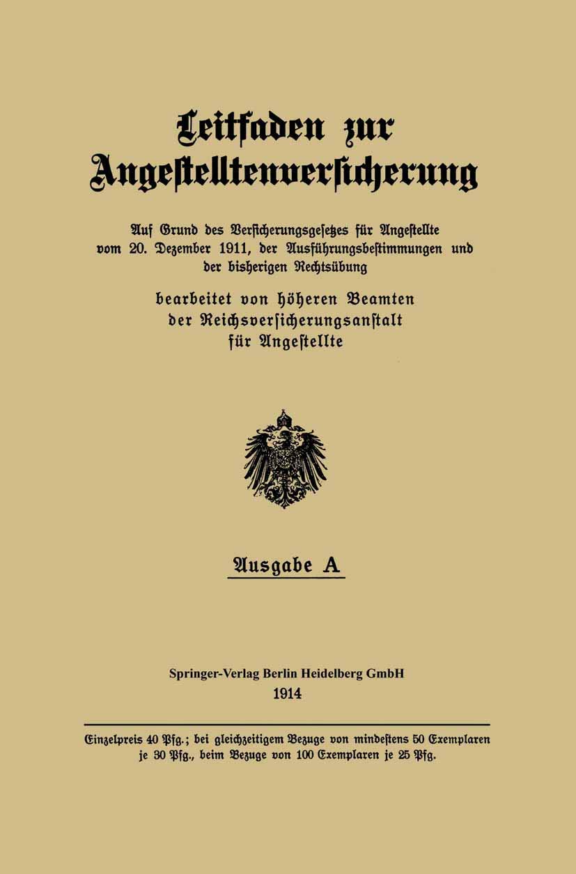 Leitfaden zur Angestelltenversicherung: Hrsg.: Beamten der Reichsversicherungsanstalt für Angestellte Law