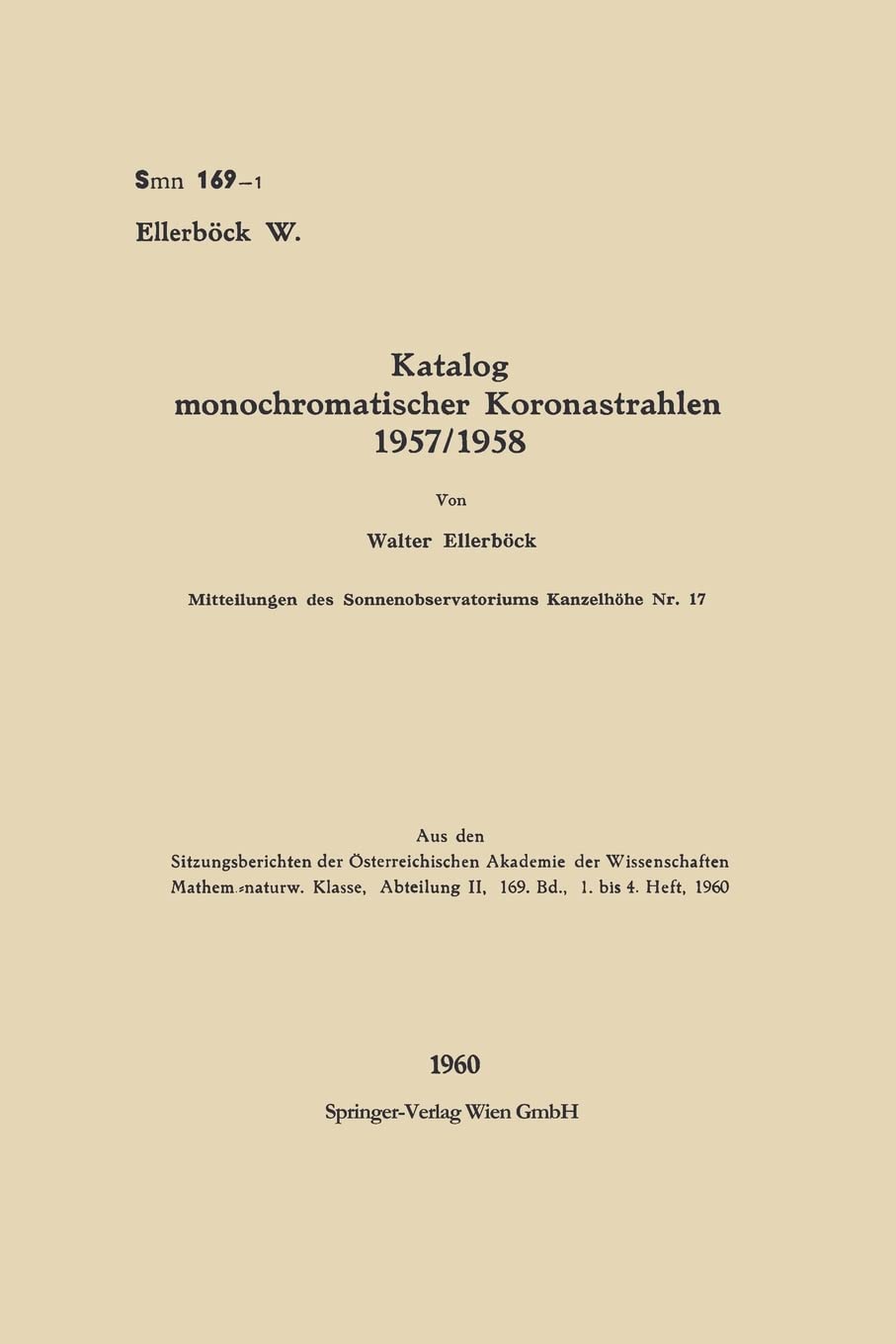 Katalog monochromatischer Koronastrahlen 1957/1958 Natural Sciences