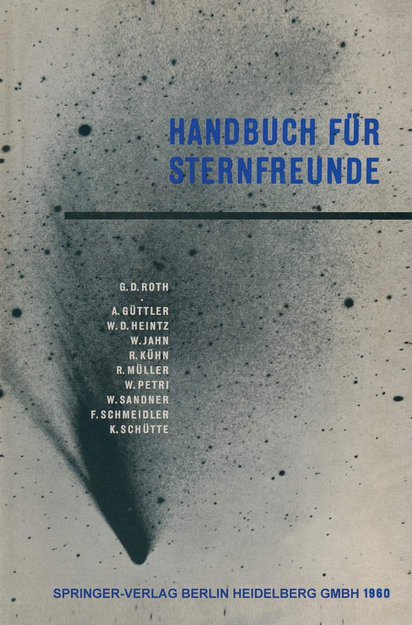 Handbuch für Sternfreunde: Wegweiser für die Praktische Astronomische Arbeit (German Edition) Geology & Geography