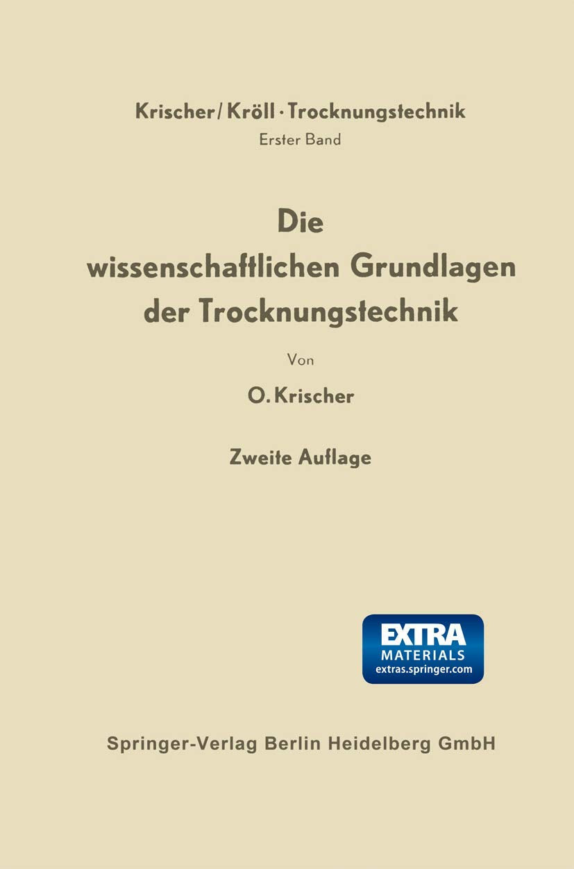 Die wissenschaftlichen Grundlagen der Trocknungstechnik Business, Finance & Career