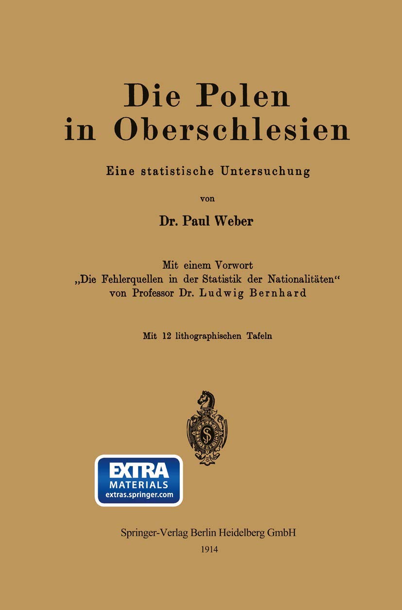 Die Polen in Oberschlesien: Eine statistische Untersuchung Natural Sciences