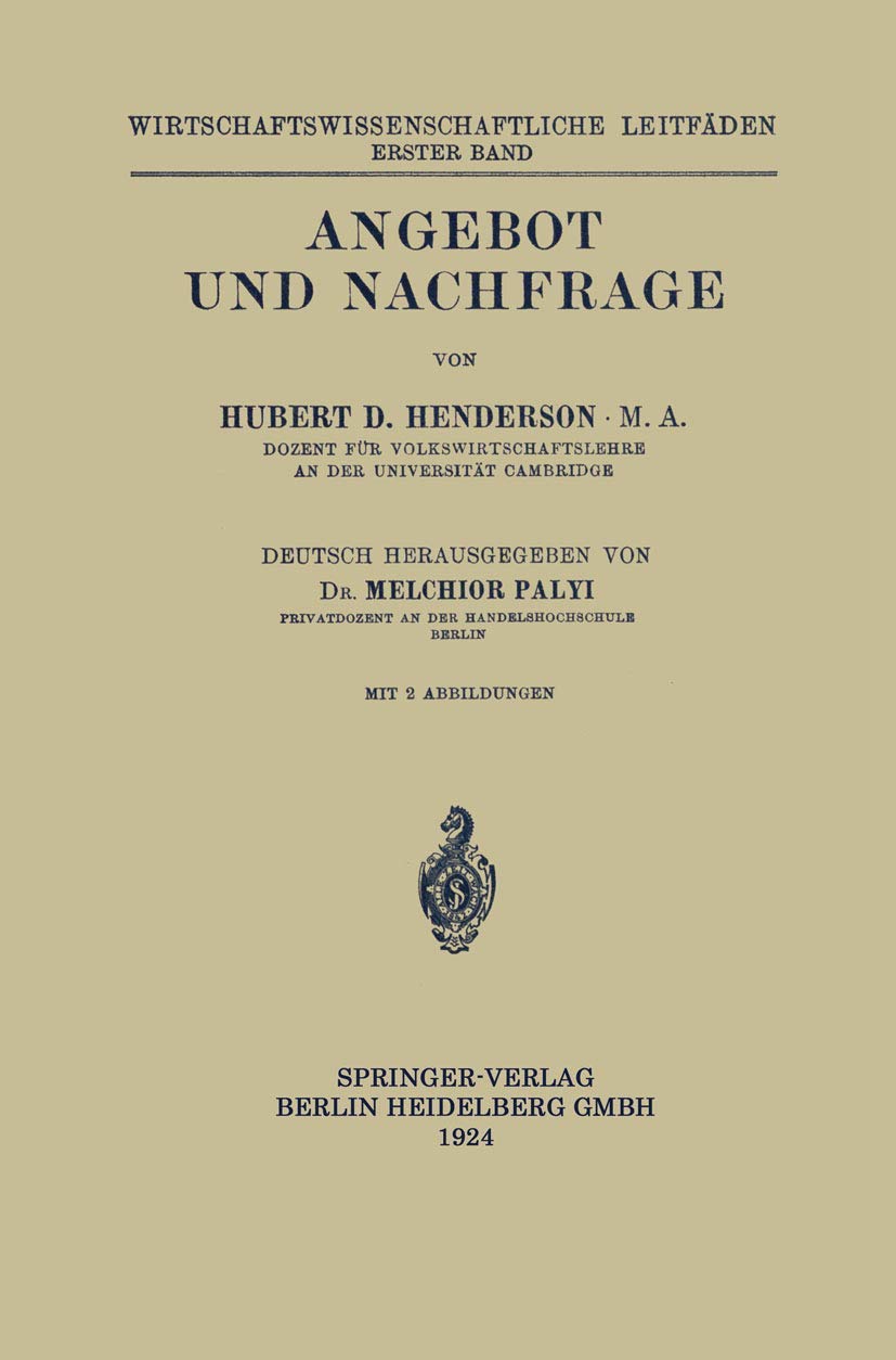Angebot und Nachfrage (Wirtschaftswissenschaftliche Leitfäden, 1, Band 1) Law