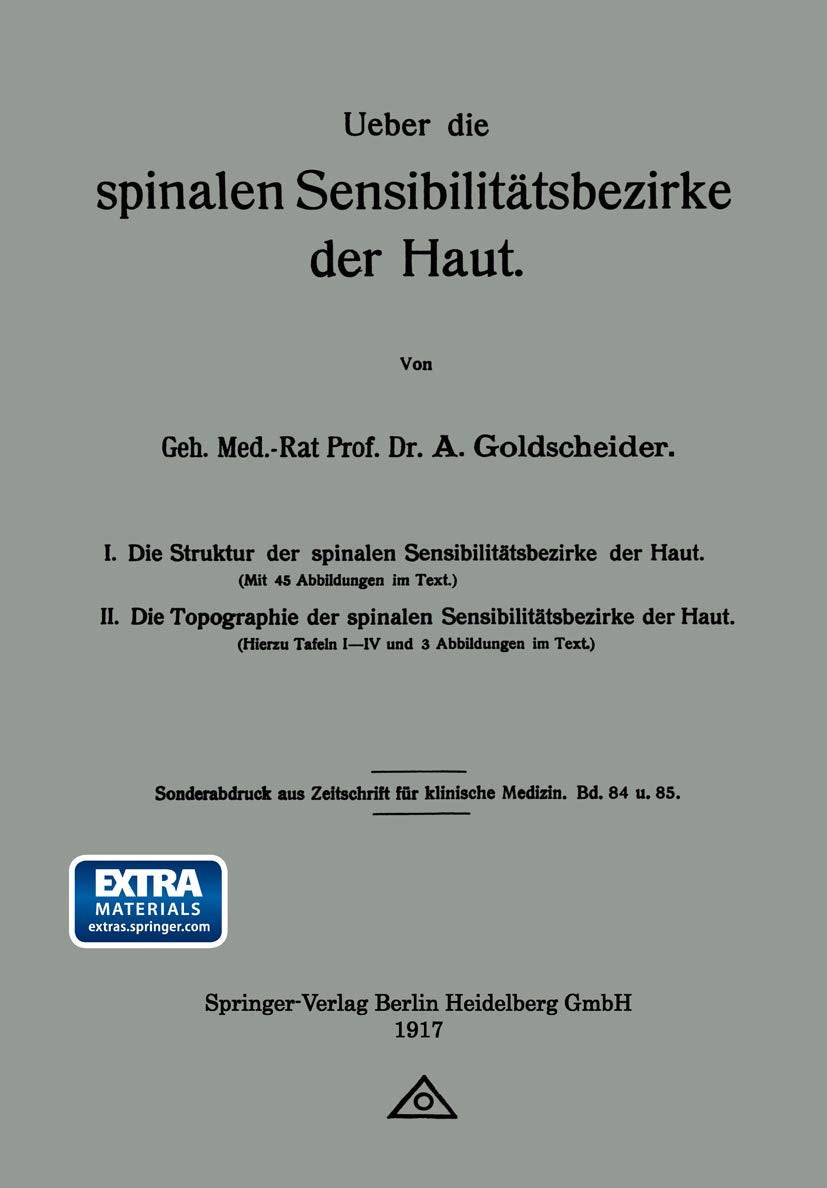 Ueber die spinalen Sensibilitätsbezirke der Haut Medicine