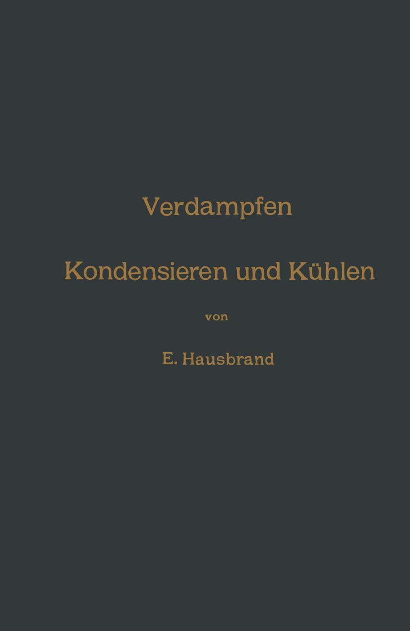 Verdampfen, Kondensieren und Kühlen book