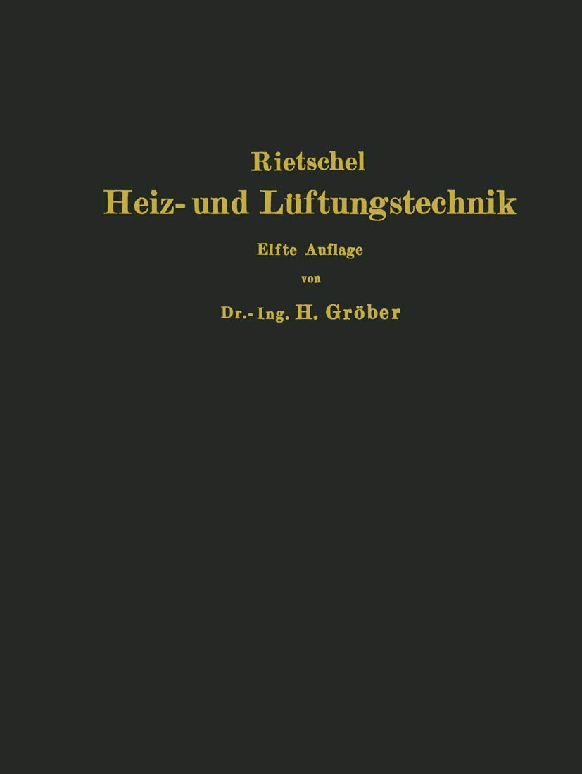 H. Rietschels Leitfaden der Heiz- und Lüftungstechnik: Mit online files/update Business & Technology