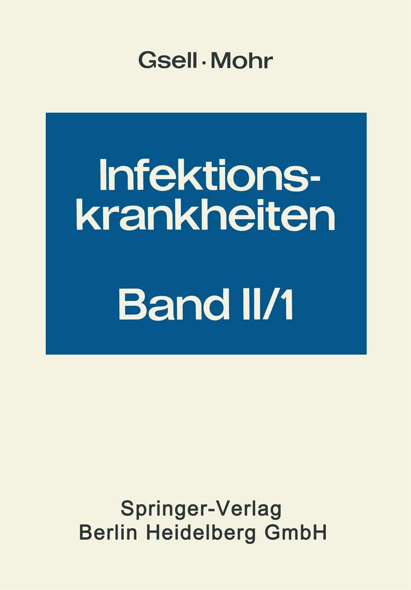 Krankheiten durch Bakterien; T. 1 (Handbuch der inneren Medizin, Band 1) Medicine