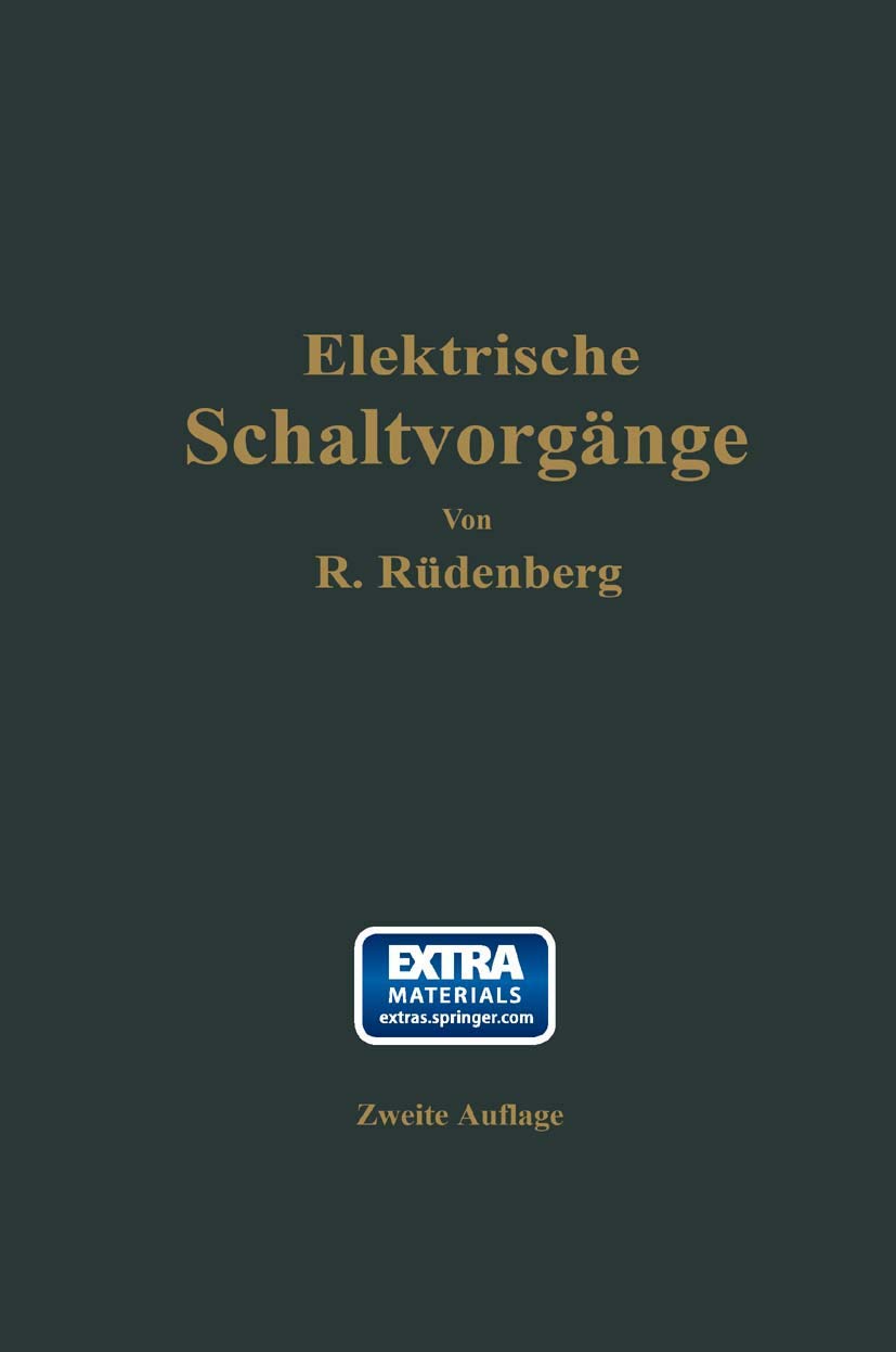 Elektrische Schaltvorgänge und verwandte Störungserscheinungen in Starkstromanlagen Business & Technology