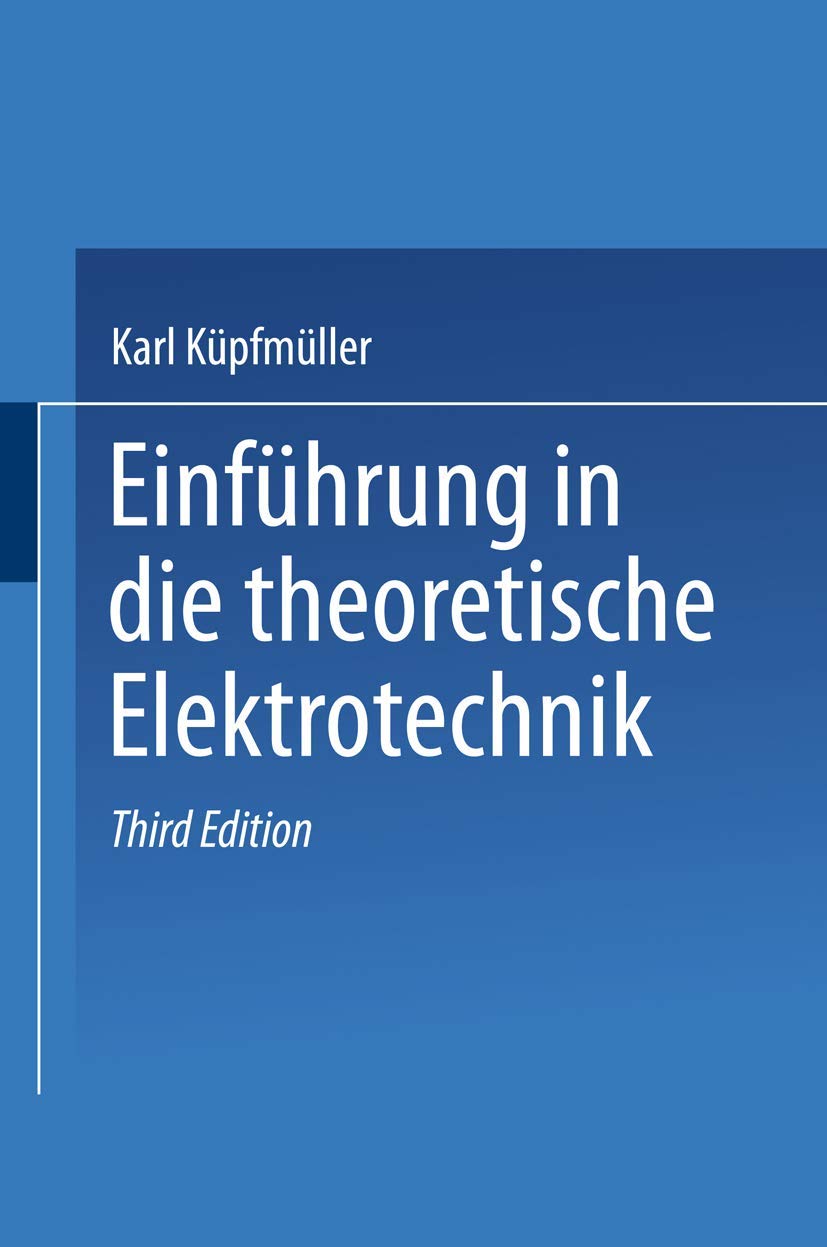 Einführung in die theoretische Elektrotechnik Business & Technology