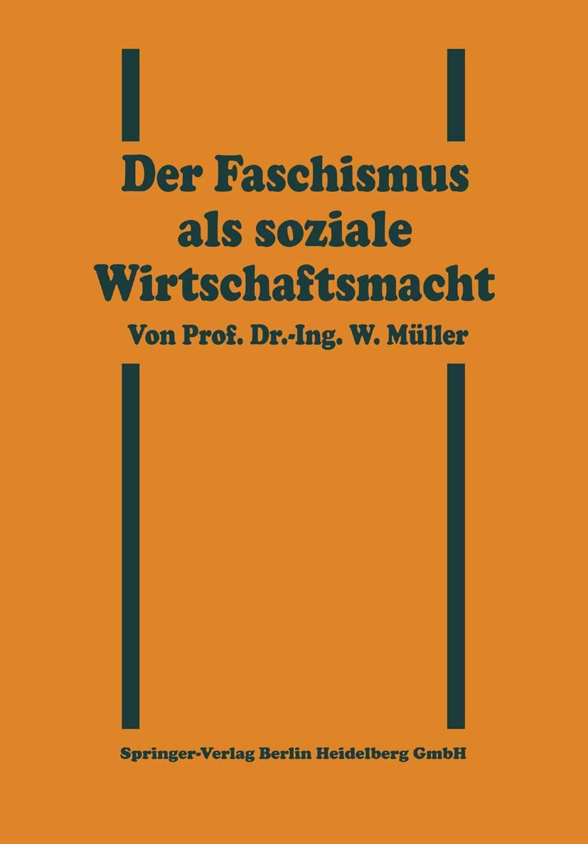 Der Faschismus Als Soziale Wirtschaftsmacht book