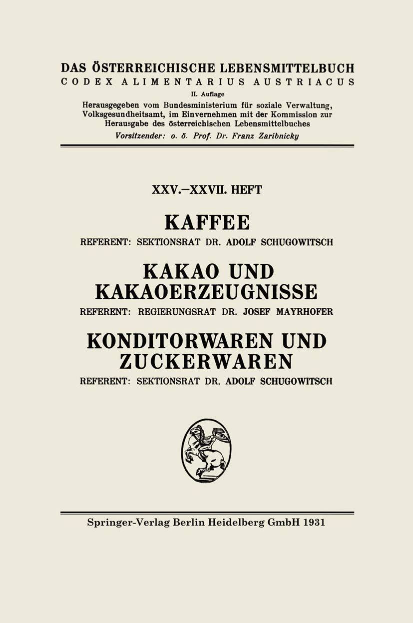Kaffee: Kakao und Kakaoerzeugnisse: Konditorwaren und Zuckerwaren Business, Finance & Career