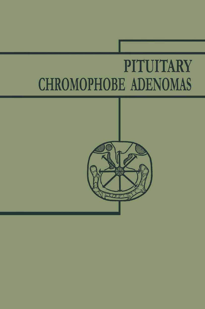 Pituitary Chromophobe Adenomas: Neurology Metabolism Therapy Medicine