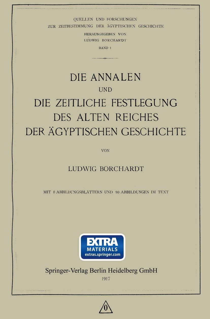 Die Annalen und Die Zeitliche Festlegung des Alten Reiches der Ägyptischen Geschichte Law