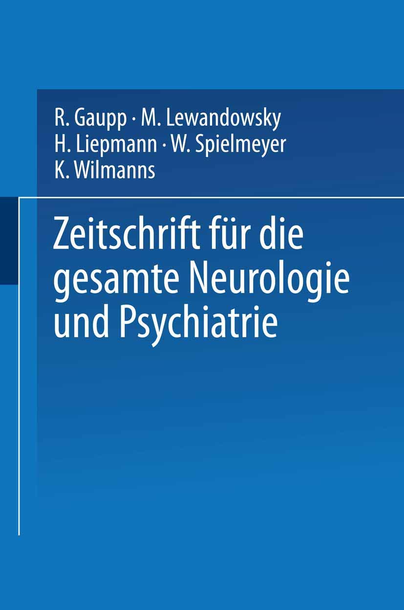Zeitschrift für die gesamte Neurologie und Psychiatrie: Originalien Medicine
