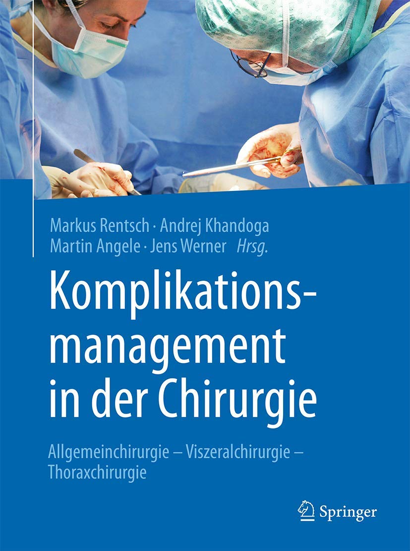 Komplikationsmanagement in der Chirurgie Medicine