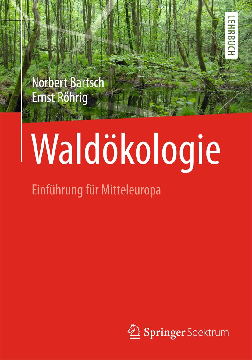 Waldökologie: Einführung für Mitteleuropa Social Sciences