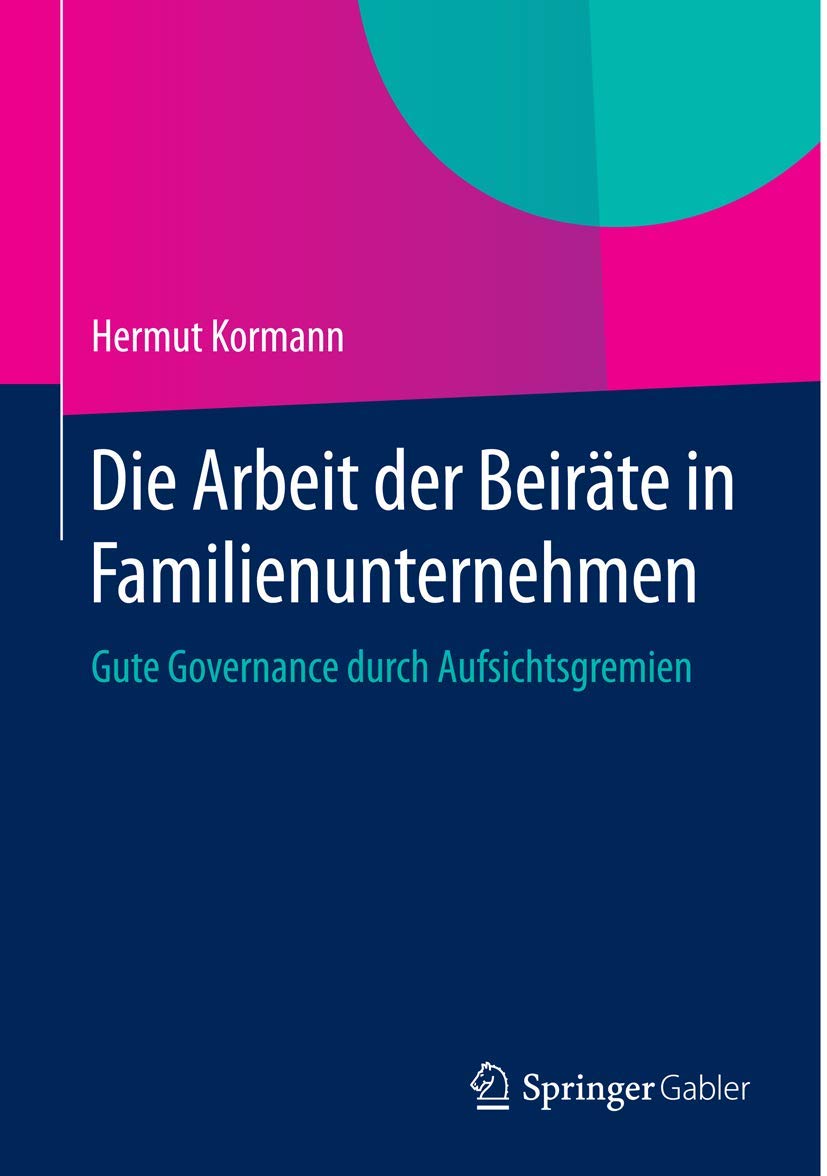 Die Arbeit der Beiräte in Familienunternehmen Law