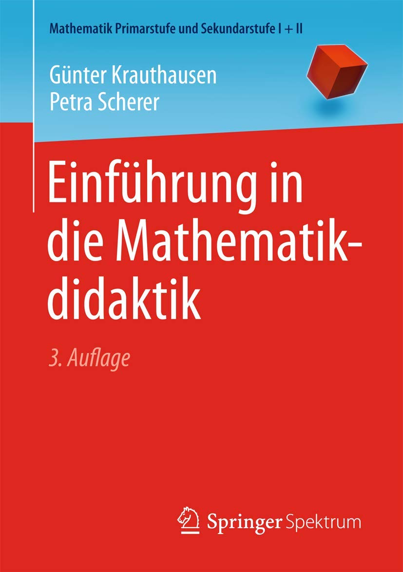 Einführung in die Mathematikdidaktik Mathematics