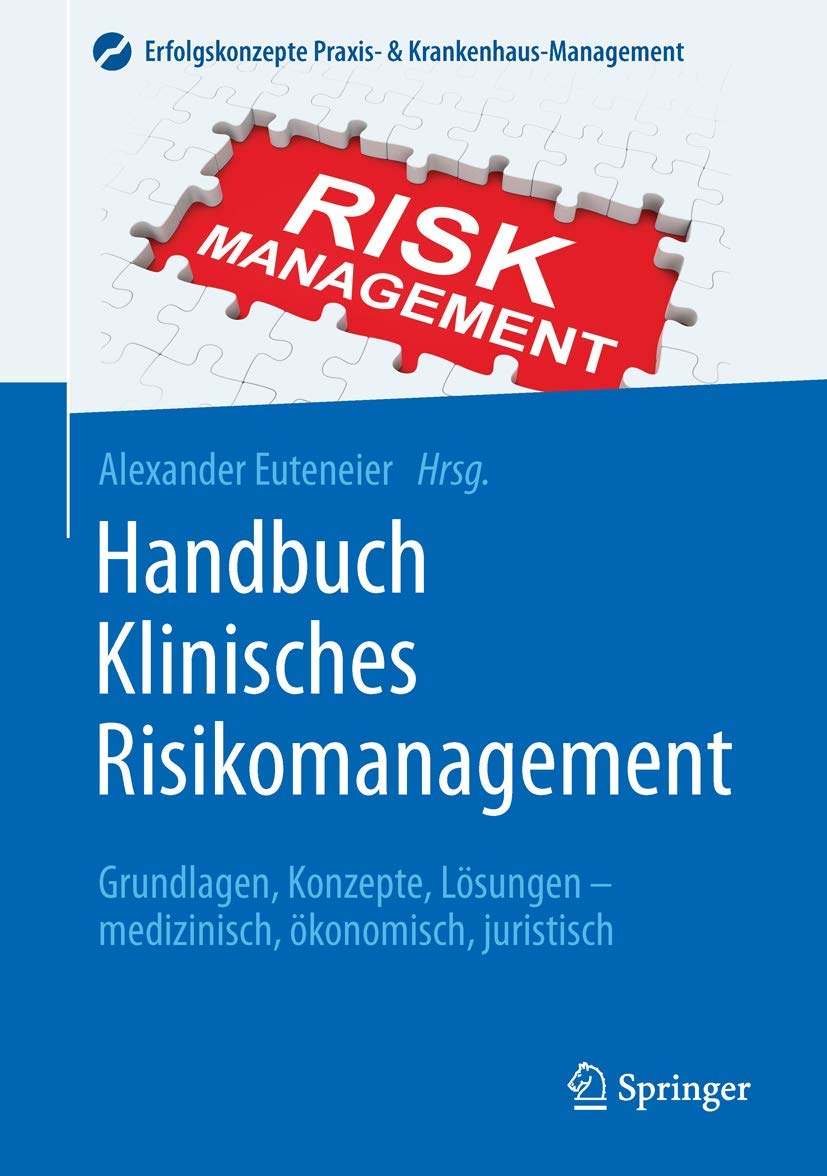 Handbuch Klinisches Risikomanagement Medicine