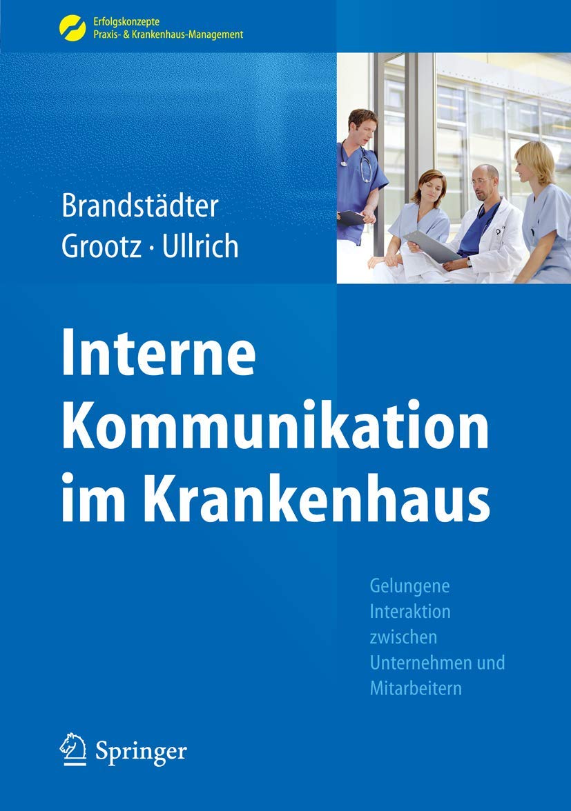 Interne Kommunikation im Krankenhaus Medicine