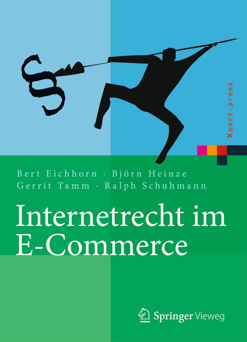 Internetrecht im E-Commerce Law