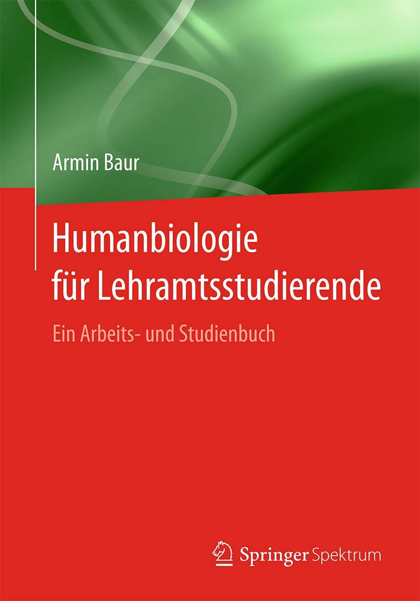 Humanbiologie für Lehramtsstudierende Medicine