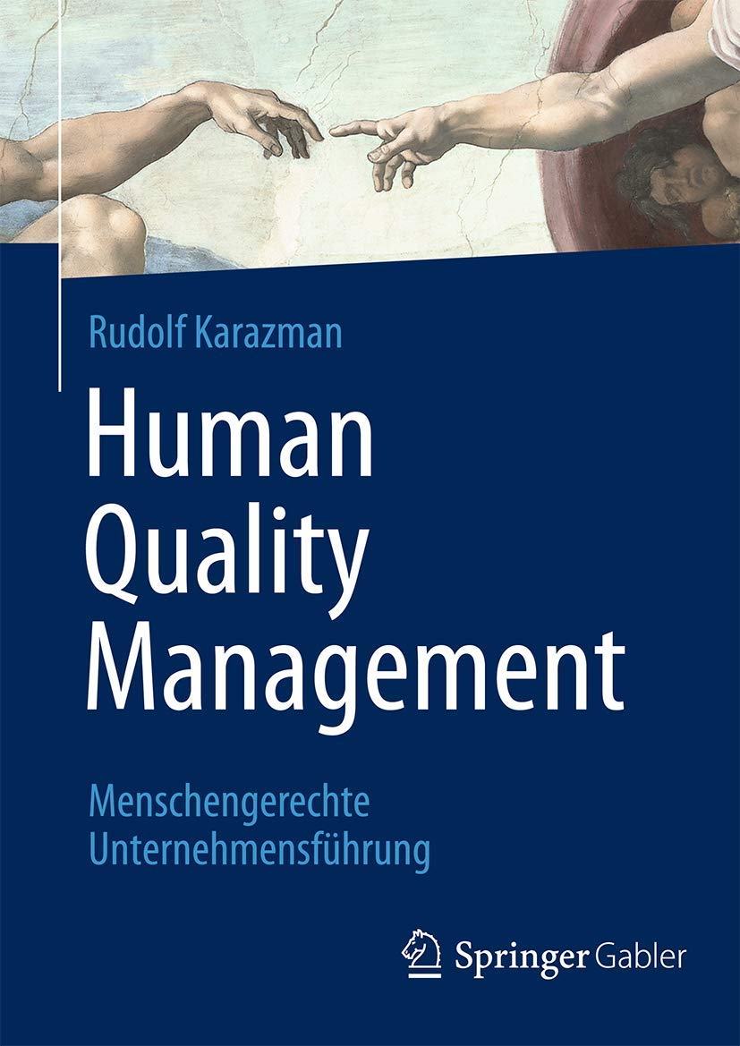 Human Quality Management: Menschengerechte Unternehmensführung Law