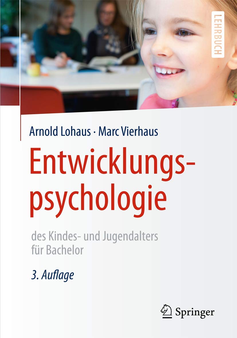 Entwicklungspsychologie des Kindes- und Jugendalters für Bachelor Psychology
